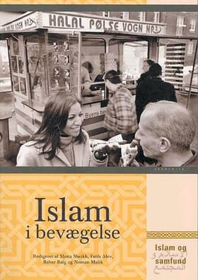 Islam i bevægelse af Mona Sheik