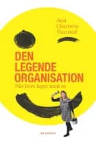 Den legende organisation