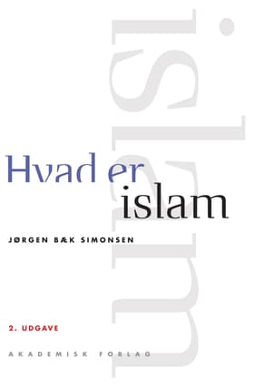 Hvad er islam af Jørgen Bæk Simonsen