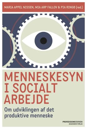 Menneskesyn i socialt arbejde af Maria Appel Nissen