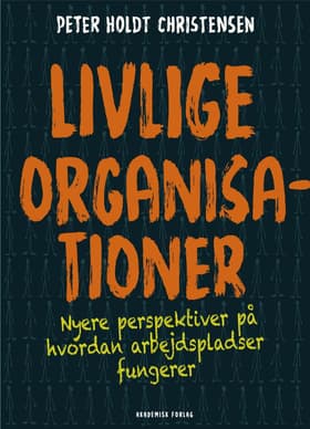 Livlige organisationer af Peter Holdt Christensen
