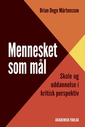 Mennesket som mål af Brian Degn Mårtensson