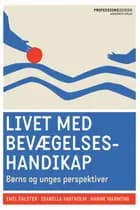 Livet med bevægelseshandikap