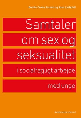 Samtaler om sex og seksualitet af Joan Lysholdt