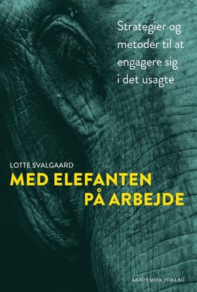 Med elefanten på arbejde af Lotte Svalgaard