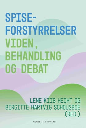 Spiseforstyrrelser af Lene Kiib Hecht