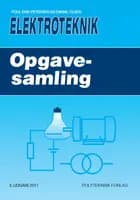 Elektroteknik - Opgavesamling