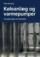 Køleanlæg og varmepumper