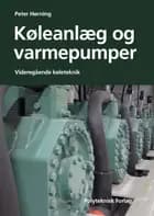 Køleanlæg og varmepumper