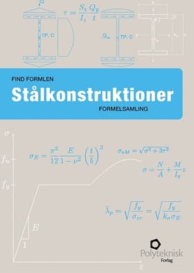 Find Formlen - Stålkonstruktioner af Morten A. Herfelt