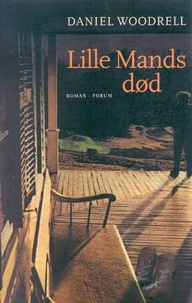Lille mands død af Daniel Woodrell