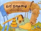 Guri Suppe-tud og den rædsomme, vidunderlige fødselsdag