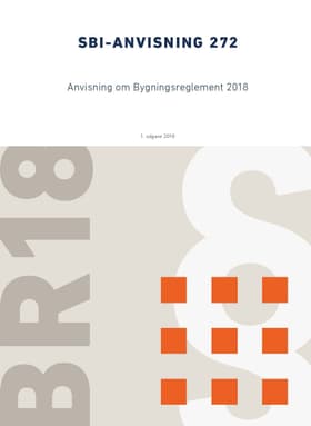 Anvisning om bygningsreglement 2018 af Ernst Jan de PLace Hansen