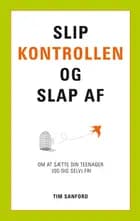 Slip kontrollen og slap af