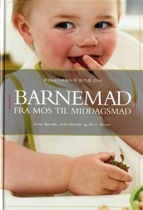 Barnemad af Anne Hjernøe