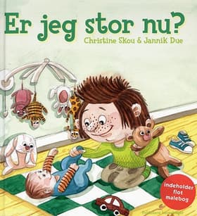 Er jeg stor nu? af Christine Skou