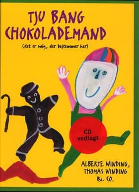 Tju bang chokolademand af Elin Bing