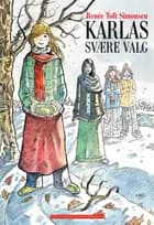 Karlas svære valg - lydbog