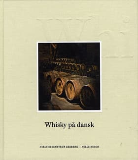 Whisky på dansk af Niels Steenstrup Zeeberg