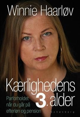 Kærlighedens 3. alder af Winnie Haarløv