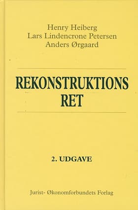 Rekonstruktionsret af Henry Heiberg Lars Lindencrone Petersen Anders Ørgaard