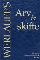 Arv og skifte