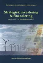 Strategisk investering og finansiering