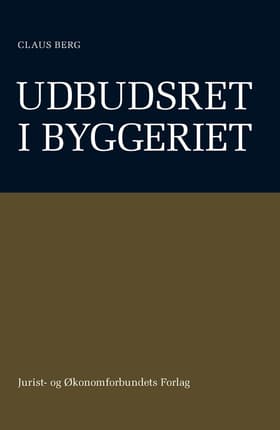 Udbudsret i byggeriet af Claus Berg