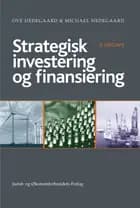 Strategisk investering og finansiering