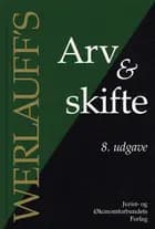 Arv & skifte
