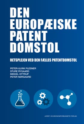 Den europæiske patentdomstol af Peter Nørgaard