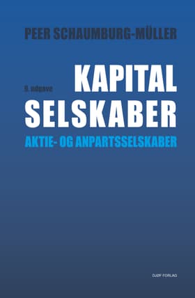 Kapitalselskaber af af Peer Schaumburg-Müller