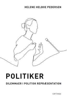 Politiker af Helene Helboe Pedersen
