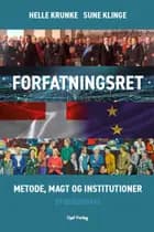 Forfatningsret - metode, magt og institutioner