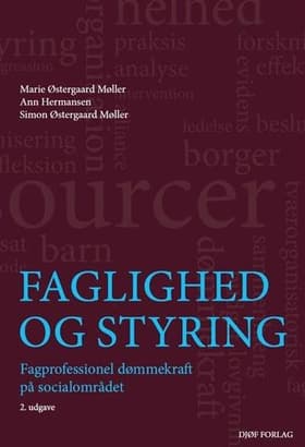 Faglighed og styring af Marie Østergaard Møller