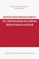 Ejendomsformidlerens og ejendomsmæglerens erstatningsansvar