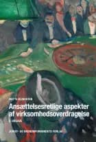 Ansættelsesretlige aspekter af virksomhedsoverdragelse