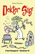 Doktor Syg #1: Doktor Syg