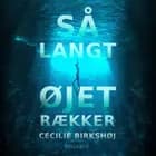 Så langt øjet rækker