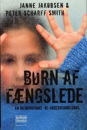 Børn af fængslede af Janne Jakobsen