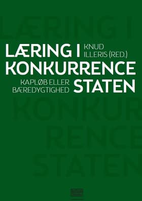 Læring i konkurrencestaten af Knud Illeris (red.)