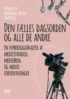 Den fælles dagsorden og alle de andre af Mark Blach-Ørsten