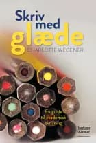 Skriv med glæde!