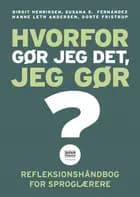 Hvorfor gør jeg det, jeg gør?