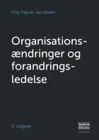 Organisationsændringer og forandringsledelse