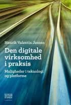 Den digitale virksomhed i praksis