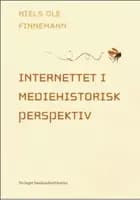 Internettet i mediehistorisk perspektiv