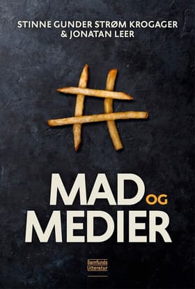 Mad og medier af Stinne Gunder Strøm Krogager
