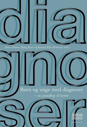 Børn og unge med diagnoser af Anne Morin