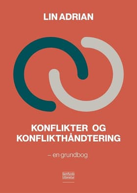 Konflikter og konflikthåndtering af Lin Adrian